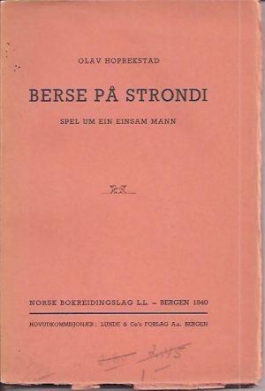 Berse på Strondi. Spel um ein einsam mann