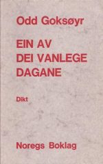 Ein av dei vanlege dagane. Dikt.