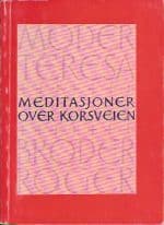 Meditasjoner over korsveien