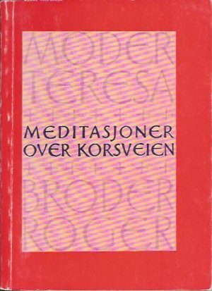 Meditasjoner over korsveien