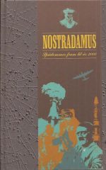 Nostradamus. Spådommer fram til år 2000
