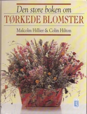 Den store boken om tørkede blomster