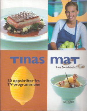 Tinas mat. 50 oppskrifter fra tv-programmene