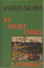 Et stort indre landskap. Med 14 dikt av Hans Børli
