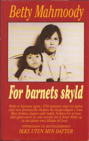 Mahmoody: For barnets skyld