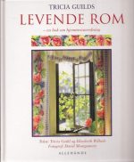Levende rom - en bok om hjemmeinnredning