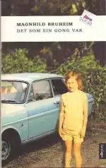 Det som ein gong var