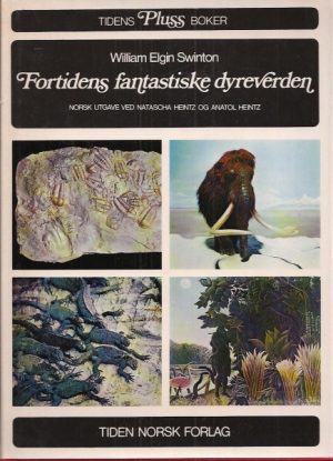 Fortidens fantastiske dyreverden