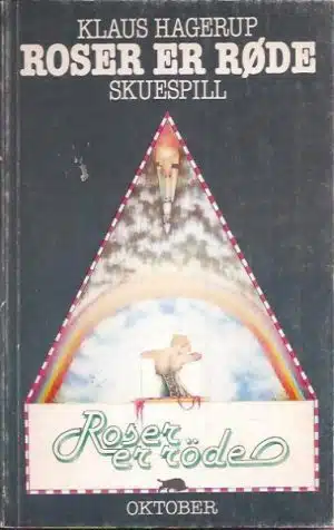 Roser er røde. Skuespill