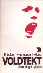 Voldtekt. Ei bok om kvinneundertrykking