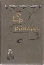 Lifsprinciper. Praktiska råd i olika frågor