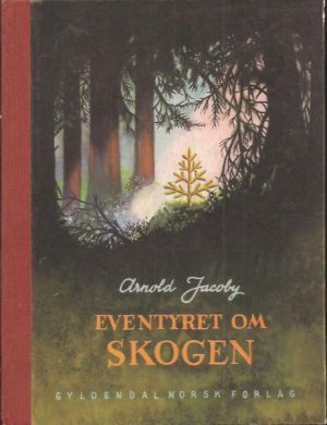 Eventyret om skogen