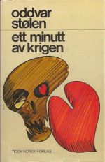 Ett minutt av krigen.Tjue nordmenn forteller