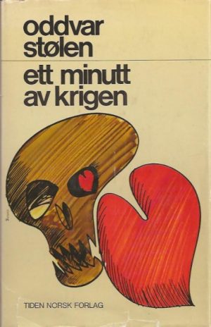 Ett minutt av krigen.Tjue nordmenn forteller