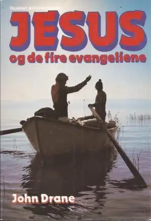 Jesus og de fireevangeliene. Illustrert dokumentarbok