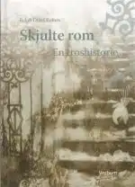 Skjulte rom. En troshistorie