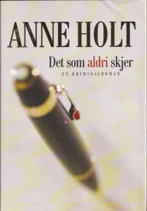 Det som aldri skjer