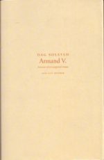 Armand V. Fotnoter til en uutgravd roman