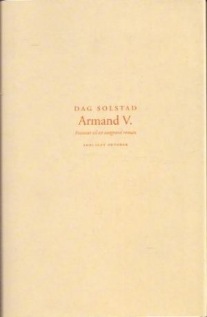Armand V. Fotnoter til en uutgravd roman