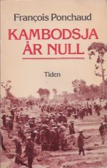 Kambodsja år null. Dokument