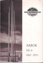 Årbok for Norsk Skogbruksmuseum 1967 - 1971