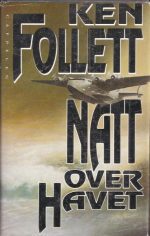 Follett, Ken: Natt over havet