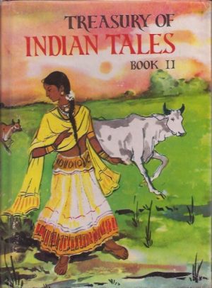 Treasury of Indian tales. Book II. Illustrated by Anil Vyas
