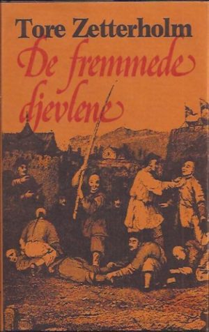 De fremmede djevlene. Roman [om Boxeropprøret i Kina]