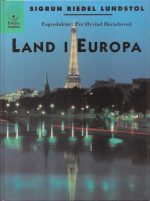Land i Europa. Fagredaktør: Per Øyvind Heradstveit