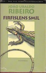 Ribeiro, Joao: Firfislens smil