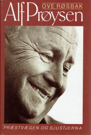 Alf Prøysen. Præstvægen og Sjustjerna