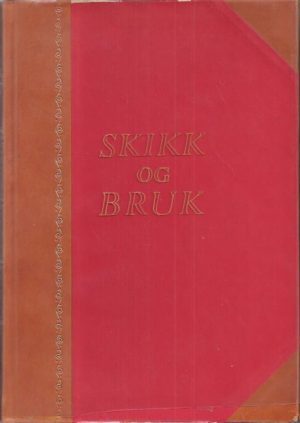 Skikk og bruk