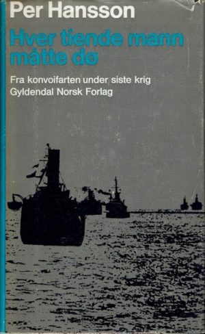 Hver tiende mann måtte dø