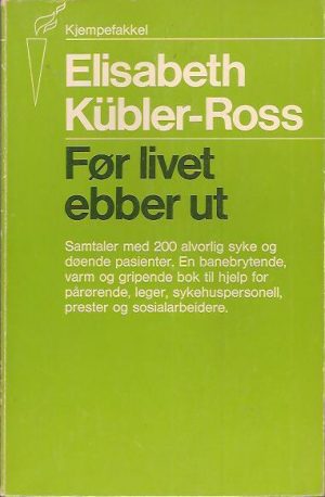 Før livet ebber ut