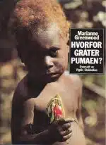 Hvorfor gråter pumaen? eller historien om kokkens gule kanarifug