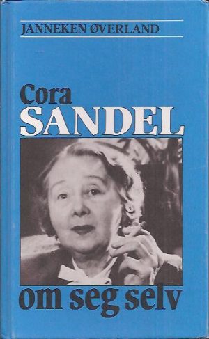 Cora Sandel om seg selv