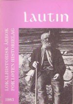 Lautin 1983. Lokalhistorisk årbok for Løten. 9. årgang