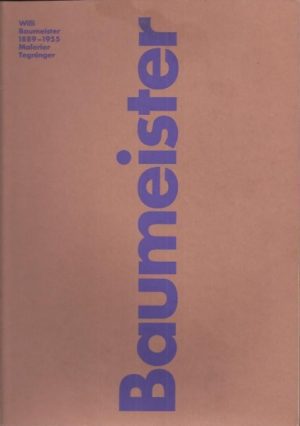 Willi Baumeister 1889-1955. Malerier. Tegninger