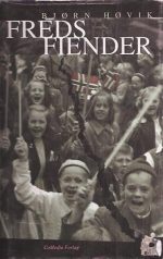 Fredsfiender. Hørespill for barn