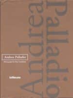 Andrea Palladio. Photographs by Pino Guidotti