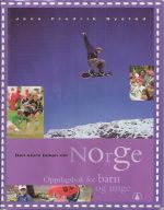 Den store boken om Norge. Oppslagsverk for barn og unge