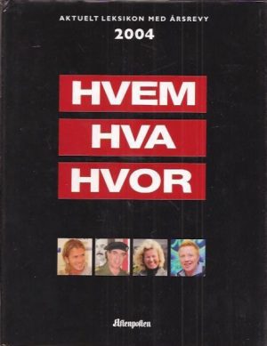 Hvem Hva Hvor 2004