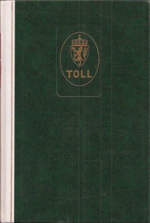 Det norske tollvesens historie  -  Tiden etter 1940