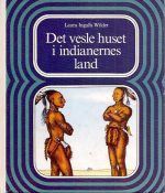 Det vesle huset i indianernes land
