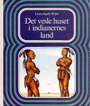 Det vesle huset i indianernes land