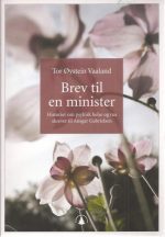 Brev til en minister. Historier om psykisk helse og rus