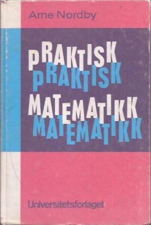 Norby, Arne: Praktisk matematikk