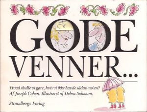 Gode venner...Illureret af Debra Solomon