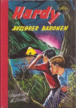 Hardy-guttene avslører baronen ( nr. 45 )