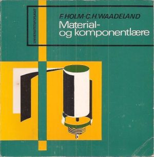 Material- og komponentlære. 3. utgave